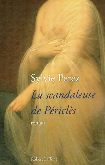 Emprunter La scandaleuse de Périclès livre
