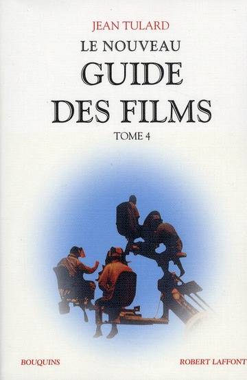 Emprunter Le nouveau guide des films. Tome 4 livre