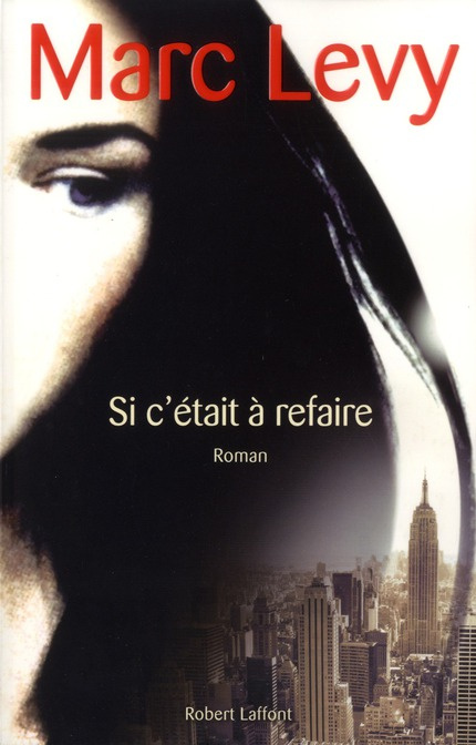 Emprunter Si c'était à refaire livre