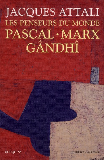 Emprunter Les penseurs du monde. Pascal, Marx, Gândhî livre