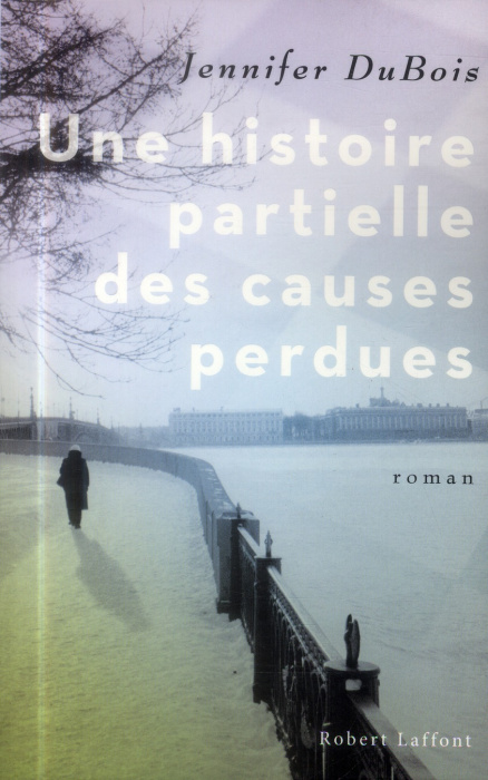 Emprunter Une histoire partielle des causes perdues livre
