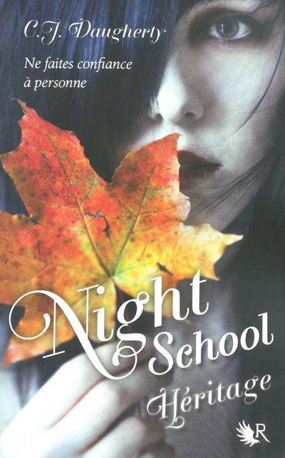 Emprunter Night School Tome 2 : Héritage livre
