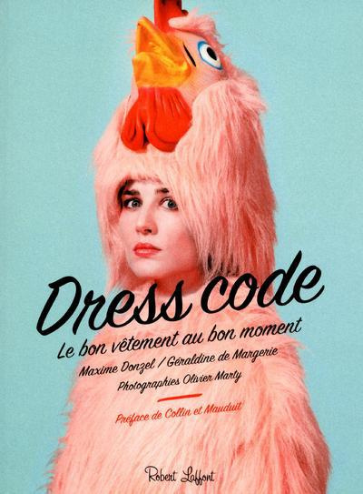 Emprunter Dress Code. Le bon vêtement au bon moment livre