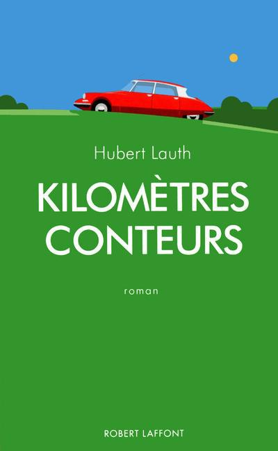 Emprunter Kilomètres conteurs livre