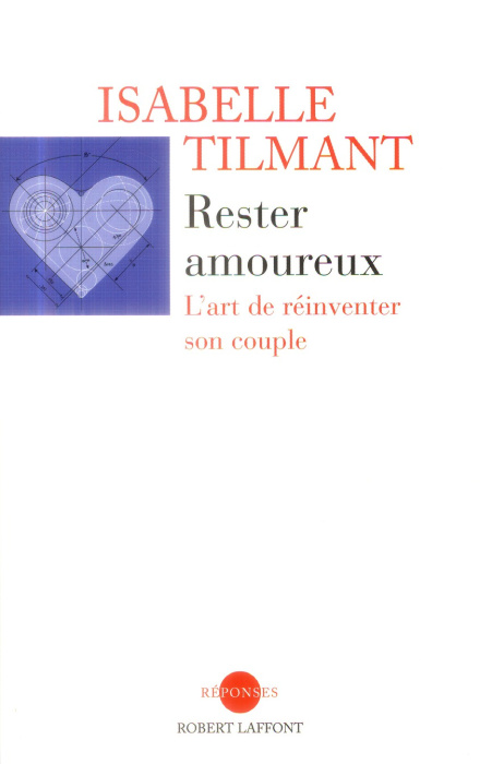 Emprunter Rester amoureux. L'art de réinventer son couple livre