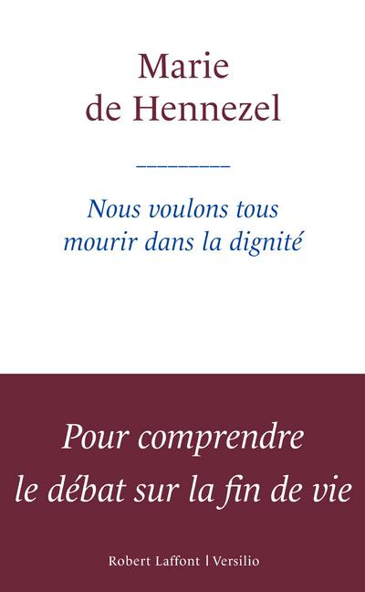 Emprunter Nous voulons tous mourir dans la dignité livre