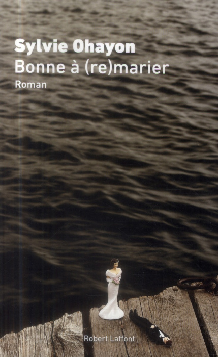 Emprunter Bonne à (re)marier livre