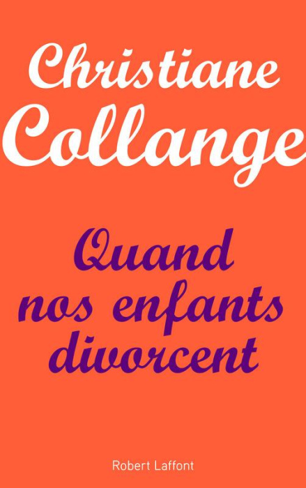 Emprunter Quand nos enfants divorcent livre