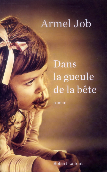 Emprunter Dans la gueule de la bête livre