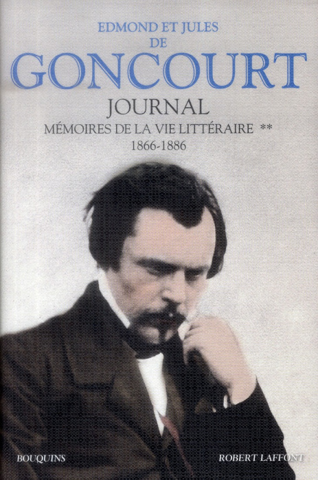 Emprunter Journal. Mémoires de la vie littéraire Tome 2, 1866-1886 livre
