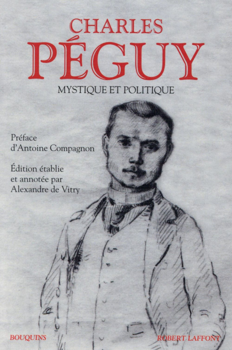 Emprunter Charles Péguy. Mystique et politique livre