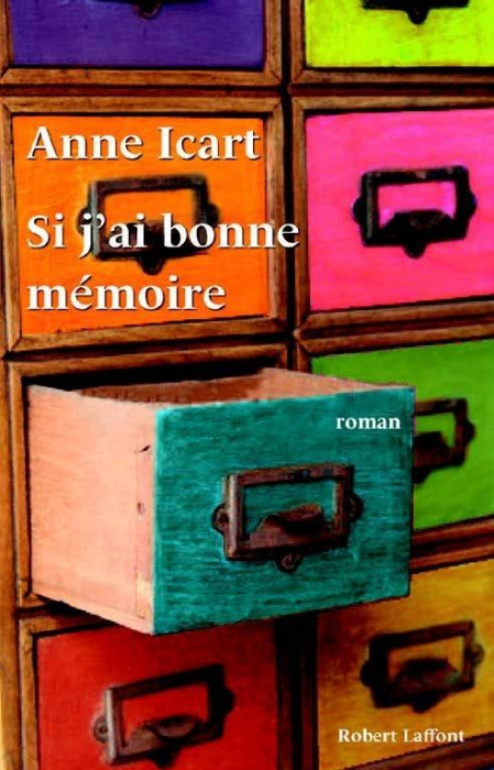Emprunter Si j'ai bonne mémoire livre