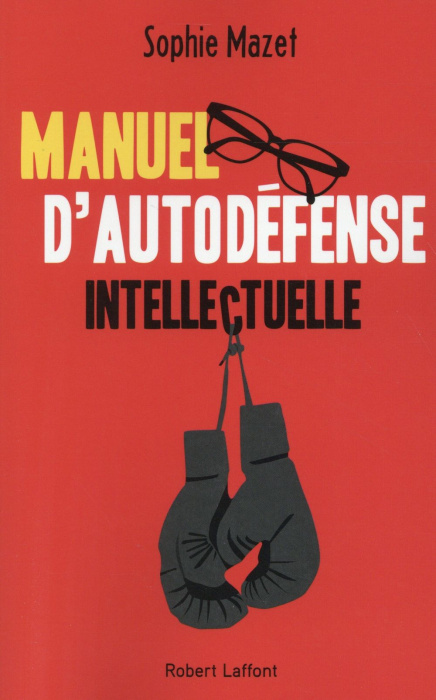 Emprunter Manuel d'autodéfense intellectuelle livre