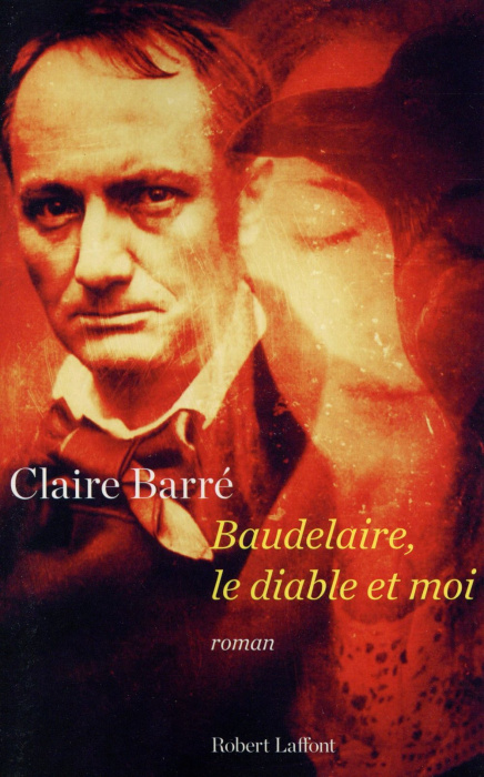 Emprunter Baudelaire, le diable et moi livre