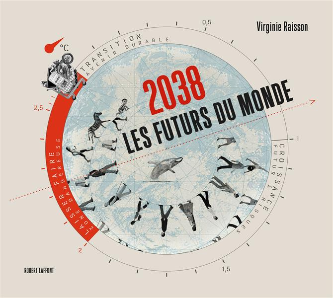 Emprunter 2038. Les futurs du monde livre
