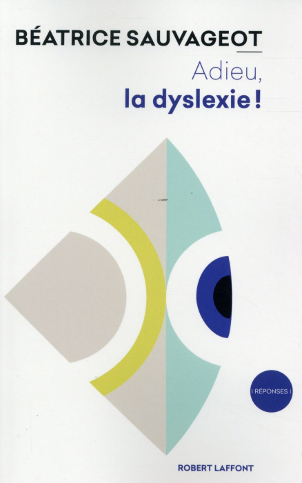 Emprunter Adieu, la dyslexie ! livre