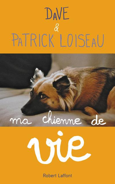 Emprunter MA CHIENNE DE VIE livre