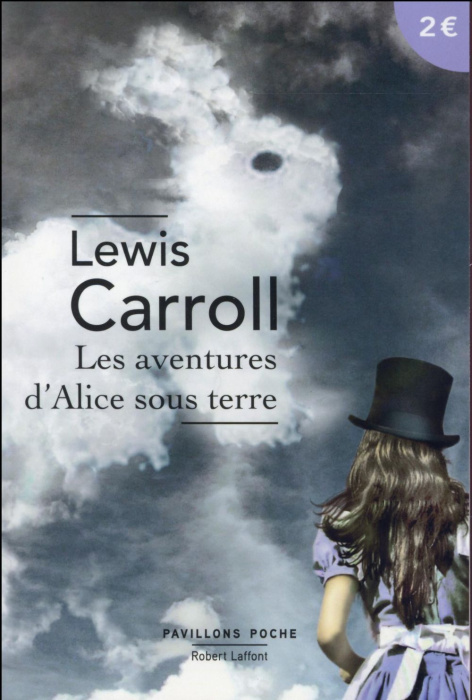 Emprunter Les aventures d'Alice sous terre livre
