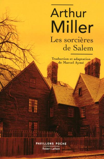 Emprunter Les sorcières de Salem. Pièce en quatre actes livre