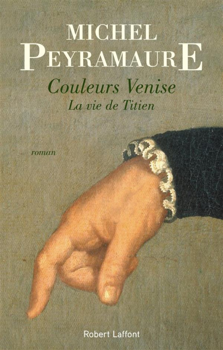 Emprunter Couleurs Venise. La vie de Titien livre