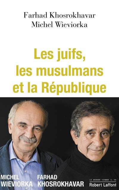 Emprunter Les juifs, les musulmans et la République livre