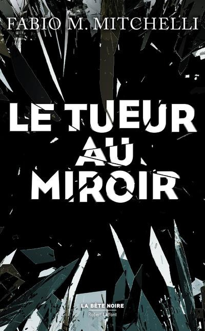 Emprunter Le tueur au miroir livre