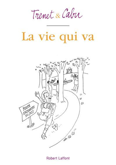 Emprunter La vie qui va livre