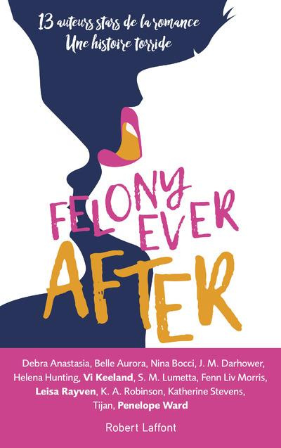 Emprunter Felony ever after livre