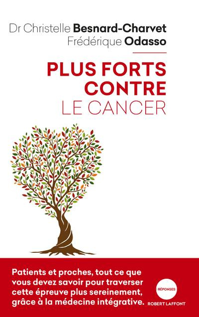 Emprunter Plus forts contre le cancer livre