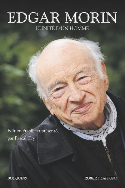 Emprunter L'unité d'un homme. Autocritique ; Les stars ; La métamorphose de Plozévet ; La rumeur d'Orléans ; J livre