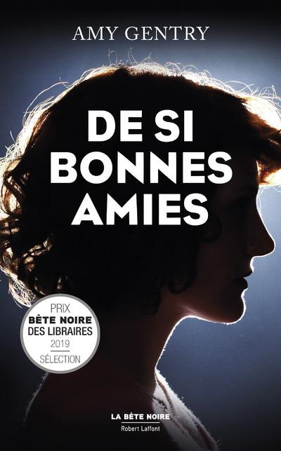 Emprunter De si bonnes amies livre