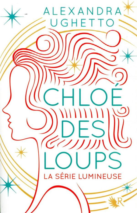 Emprunter Chloé des loups. La série lumineuse livre