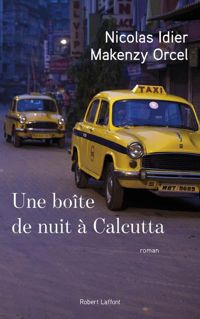 Emprunter Une boîte de nuit à Calcutta livre