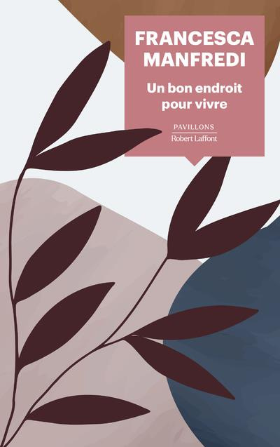Emprunter Un bon endroit pour vivre livre