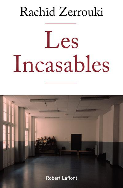 Emprunter Les Incasables livre