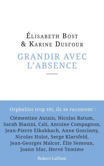 Emprunter Grandir avec l'absence livre