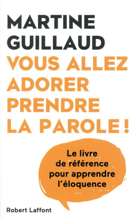 Emprunter Vous allez adorer prendre la parole ! le livre de référence pour apprendre l'éloquence livre