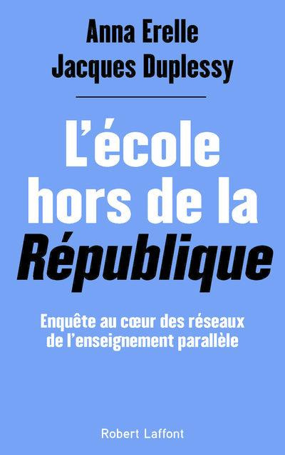 Emprunter L'école hors de la République livre