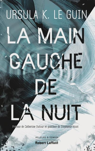 Emprunter La Main gauche de la nuit livre