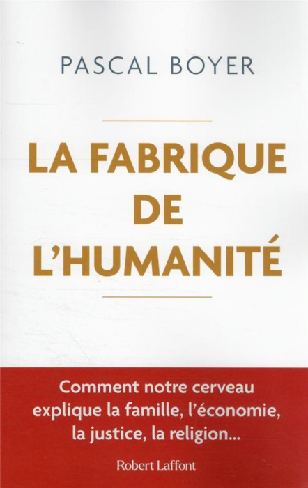 Emprunter La fabrique de l'humanité livre