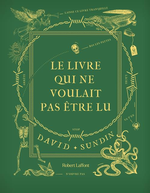 Emprunter Le livre qui ne voulait pas être lu. Tome 1 livre