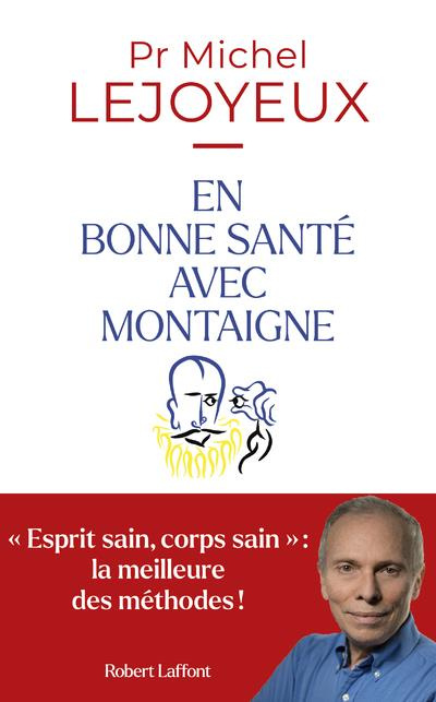 Emprunter EN BONNE SANTE AVEC MONTAIGNE livre