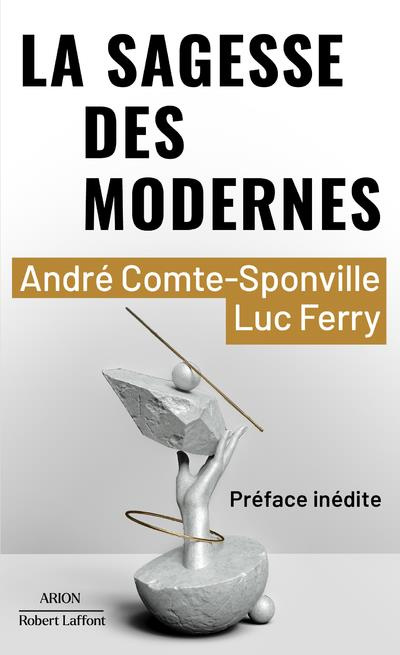 Emprunter La sagesse des modernes livre