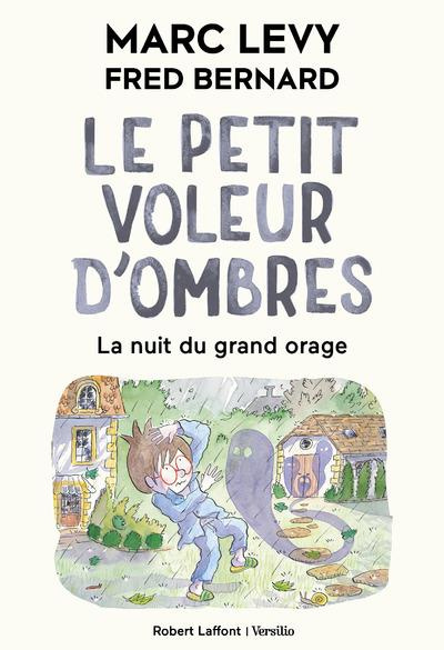 Emprunter Le petit voleur d'ombres Tome 6 : La nuit du grand orage livre