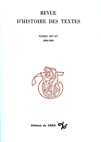 Emprunter REVUE D'HISTOIRE DES TEXTES TOMES 14-15 1984-1985 livre