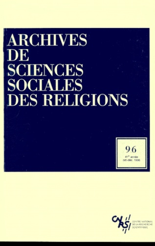 Emprunter Archives de sciences sociales des religions N° 96, Octobre-décembre 1996 livre