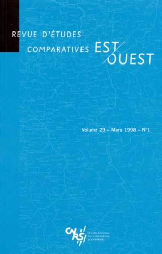 Emprunter REVUE D'ETUDES COMPARATIVES EST OUEST VOLUME 29 NUMERO 1 MARS 1998 livre