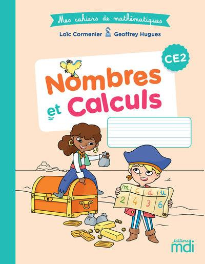 Emprunter Mathématiques CE2 Nombres et calculs Mes cahiers de mathématiques. Edition 2020 livre