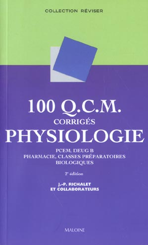 Emprunter 100 QCM corrigés de physiologie. 2ème édition livre