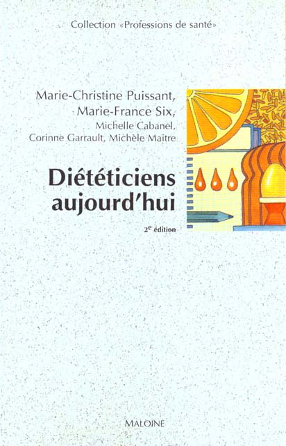 Emprunter DIETETICIENS AUJOURD'HUI. 2ème édition livre
